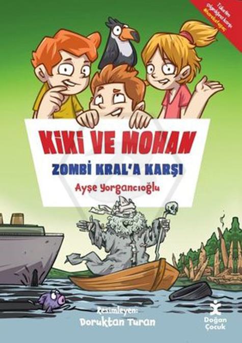 Kiki ve Mohan Zombi Krala Karşı
