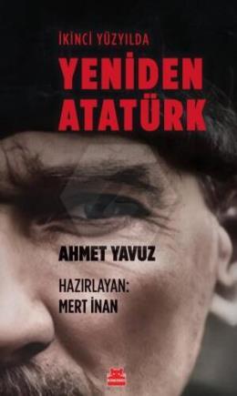 İkinci Yüzyılda Yeniden Atatürk