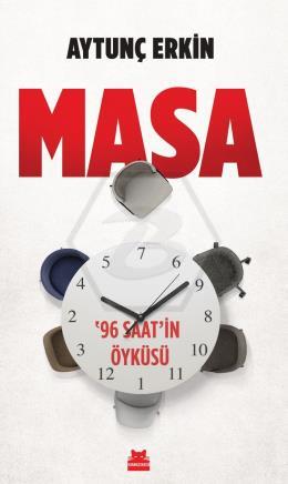 Masa 96 Saat in Öyküsü