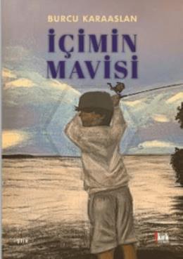 İçimin Mavisi