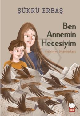 Ben Annemin Hecesiyim