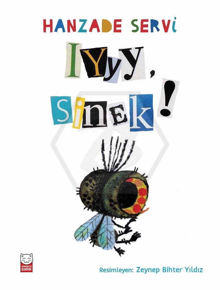 Iyyy, Sinek!