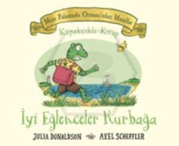 Meşe Palamudu Ormanı ndan Masallar - İyi Eğlenceler Kurbağa