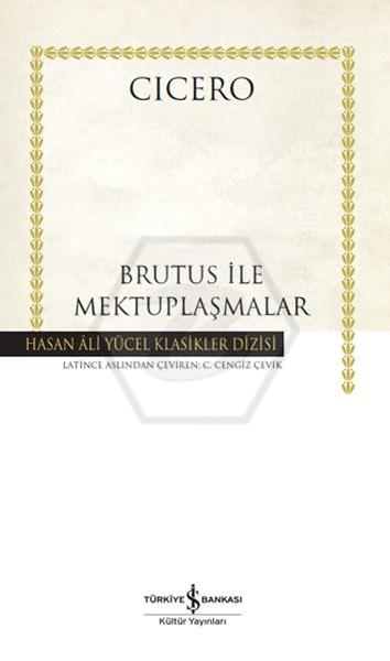 Brutus İle Mektuplaşmalar (K.Kapak)