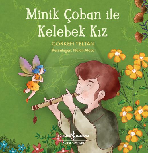 Minik Çoban İle Kelebek Kız