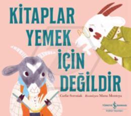 Kitaplar Yemek İçin Değildir