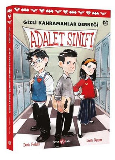 Gizli Kahramanlar Derneği Adalet Sınıfı