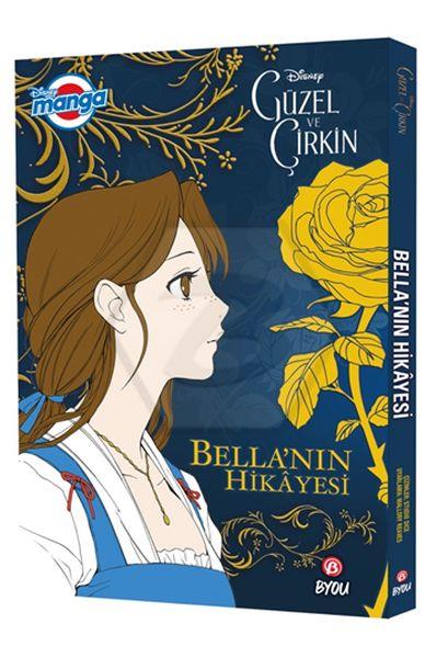 Dısney Manga Güzel Ve ÇirkinBella’Nın Hikayesi 
