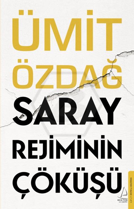 Saray Rejiminin Çöküşü
