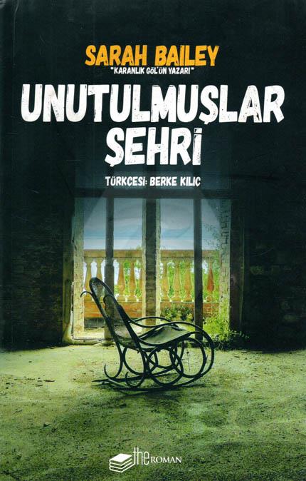 Unutulmuşlar Şehri