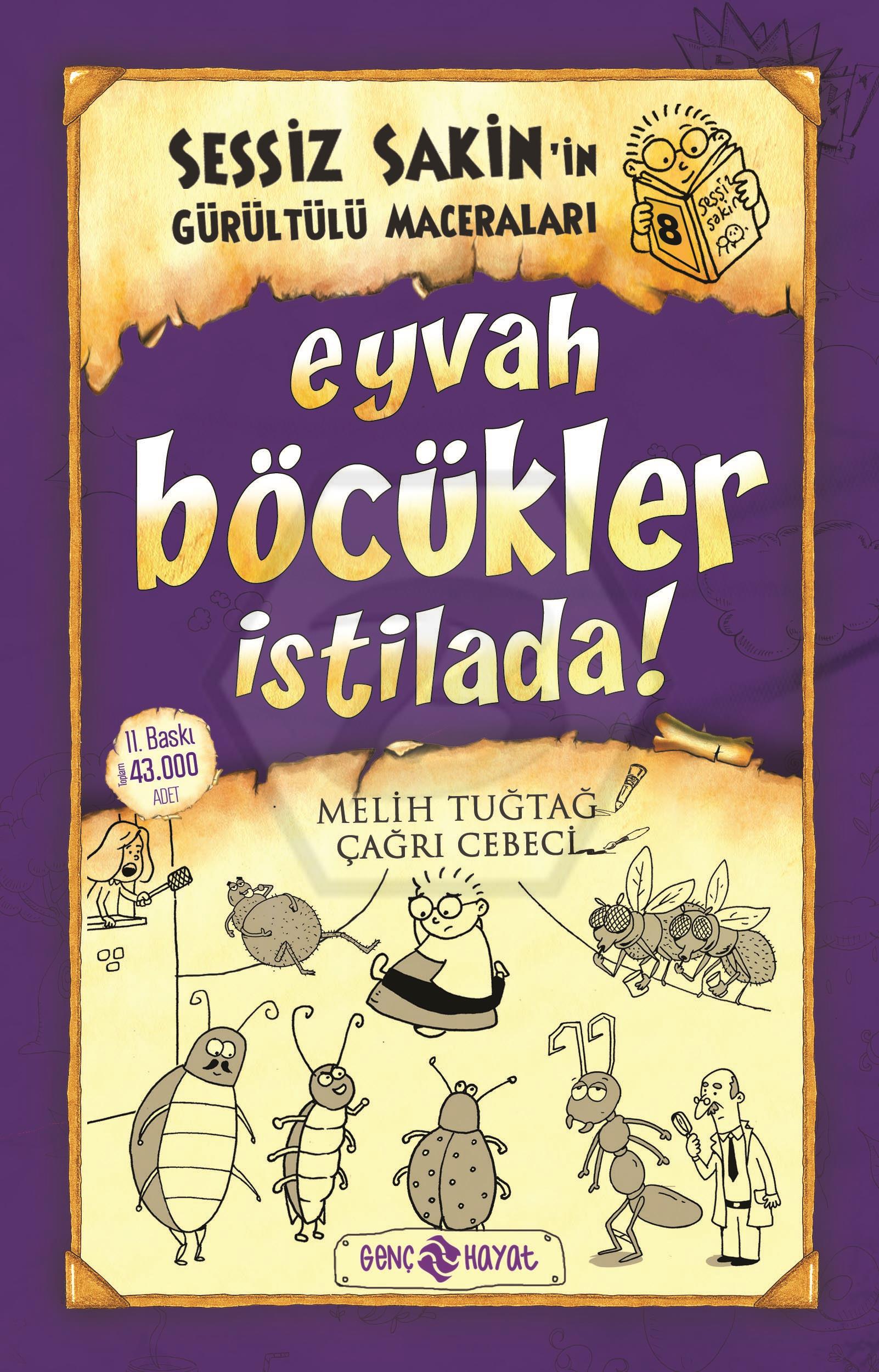 Sessiz Sakin -8- Eyvah Böcükler İstilada - Karton Kapak