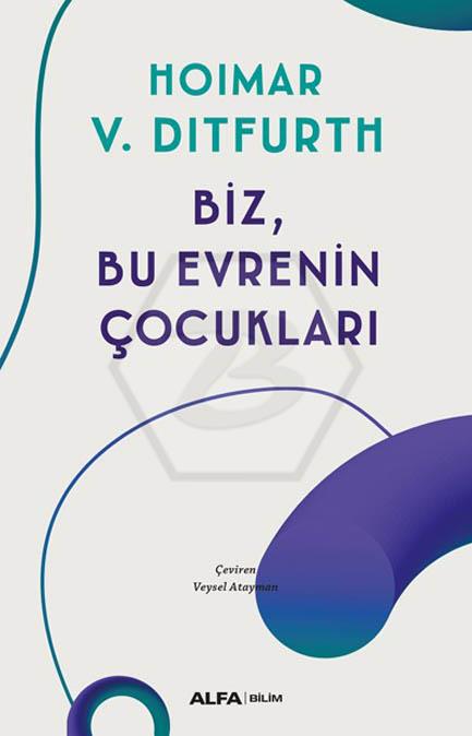 Biz, Bu Evrenin Çocukları