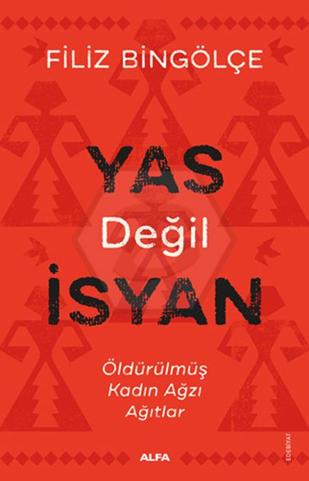 Yas Değil İsyan