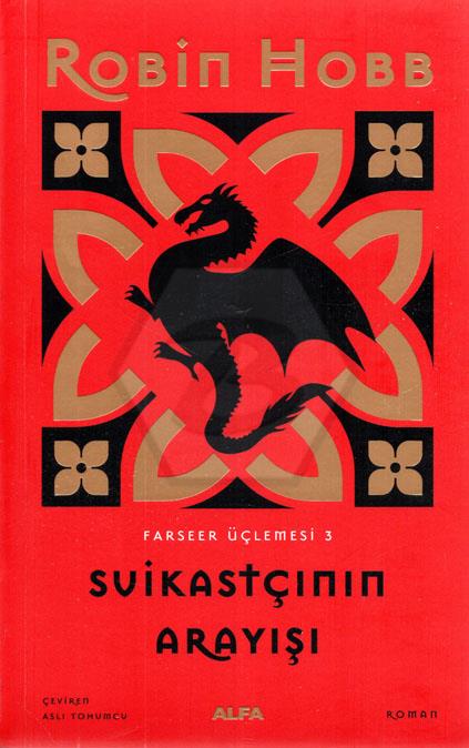 Suikastçının Arayışı - Farseer Serisi 3.Cilt