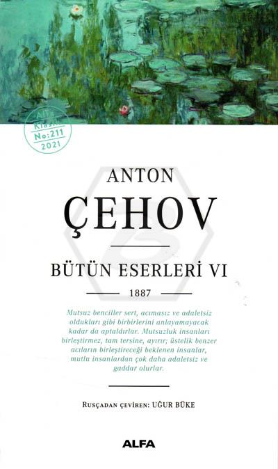 Anton Çehov Bütün Eserleri VI