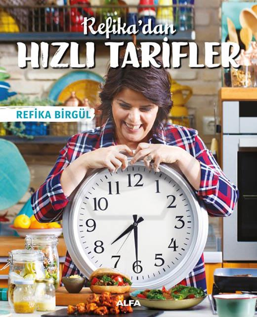 Refika’dan Hızlı Tarifler