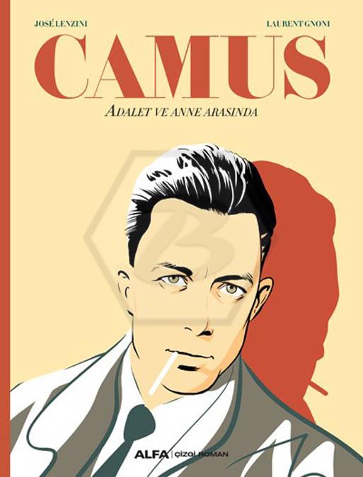 Camus Adalet ve Anne Arasında