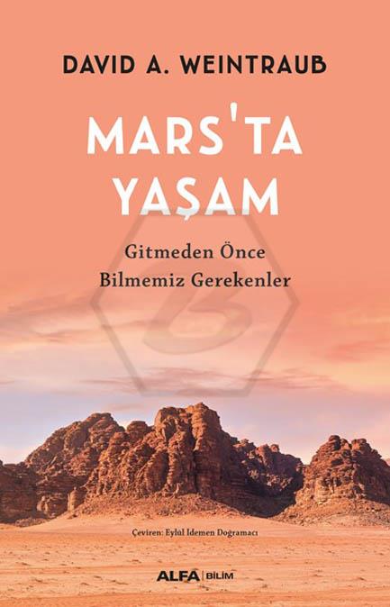 Marsta Yaşam Gitmeden Önce Bilmemiz Gereken