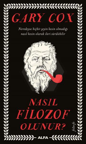 Nasıl Filozof Olunur