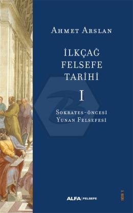 İlkçağ Felsefe Tarihi 1