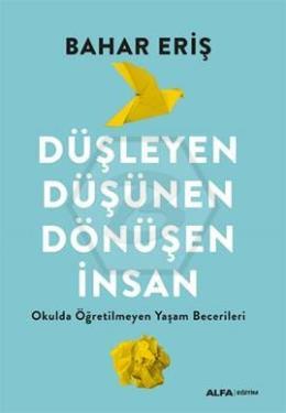 Düşünen Dönüşen İnsan