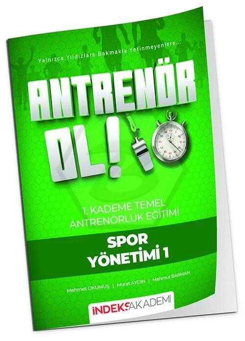 Antrenör Ol Temel Antrenörlük Eğitimi 1. Kademe Spor Yönetimi-1