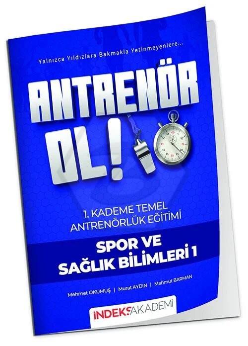 Antrenör Ol Temel Antrenörlük Eğitimi 1. Kademe Spor ve Sağlık Bilimleri-1