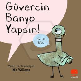 Güvercin Banyo Yapsın!