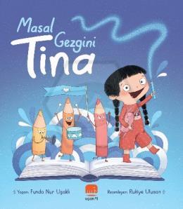 Masal Gezgini Tina