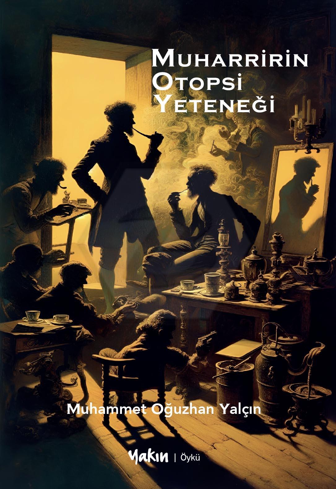 Muharririn Otopsi Yeteneği