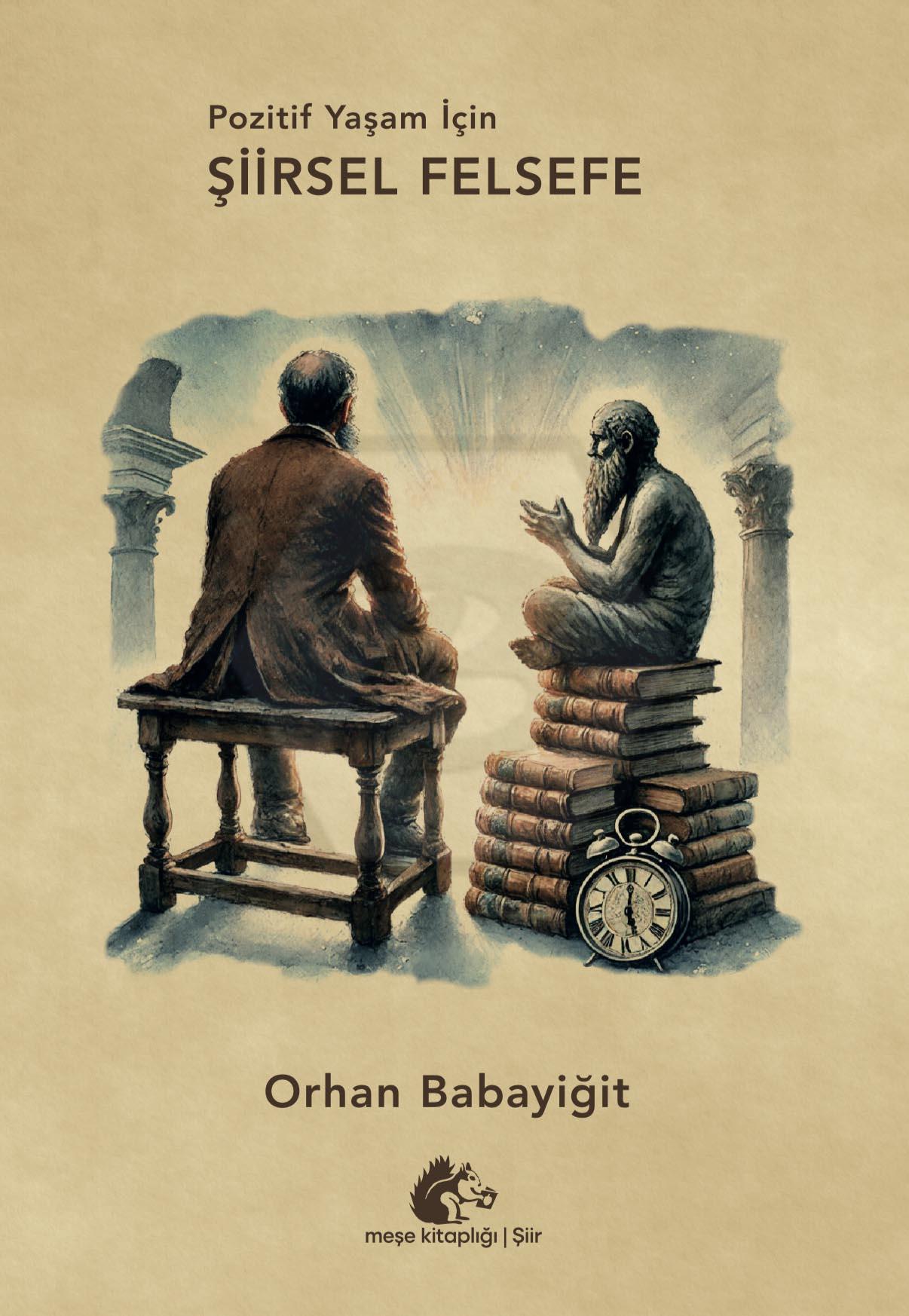 Pozitif Yaşam İçin Şiirsel Felsefe