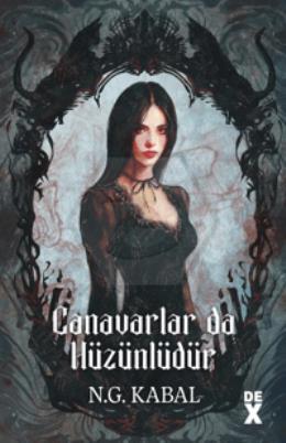 Canavarların da Kalbi Varmış 2: Canavarlar da Hüzünlüdür