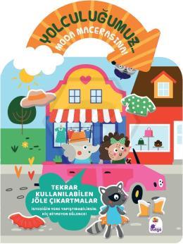 Yolculuğumuz… Moda Macerasına! Bitmeyen Sticker Kitabım