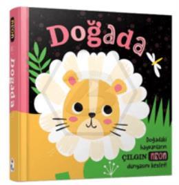 Doğada – Neon Renkler