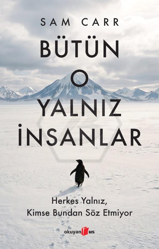 Bütün O Yalnız İnsanlar