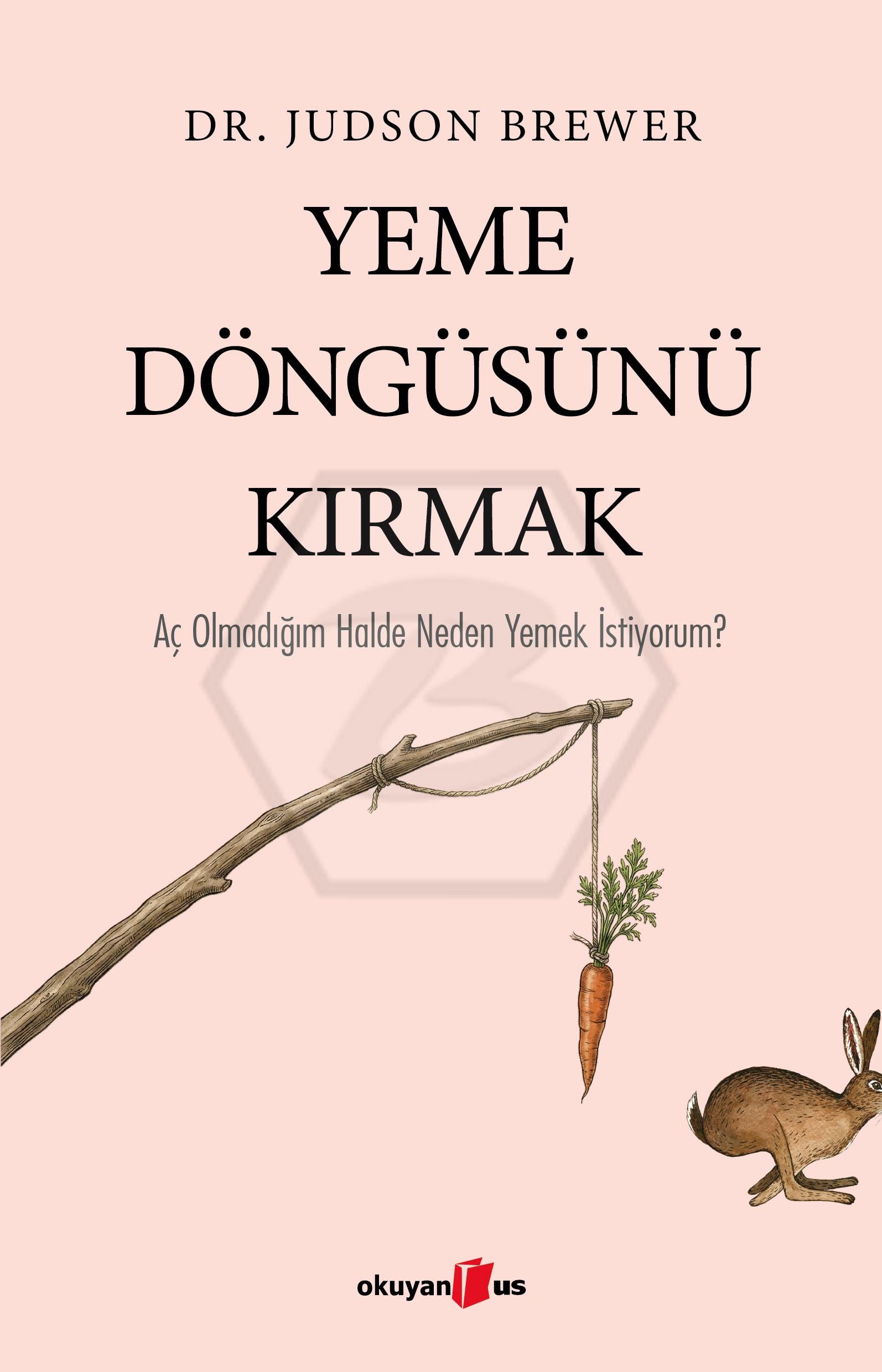 Yeme Döngüsünü Kırmak