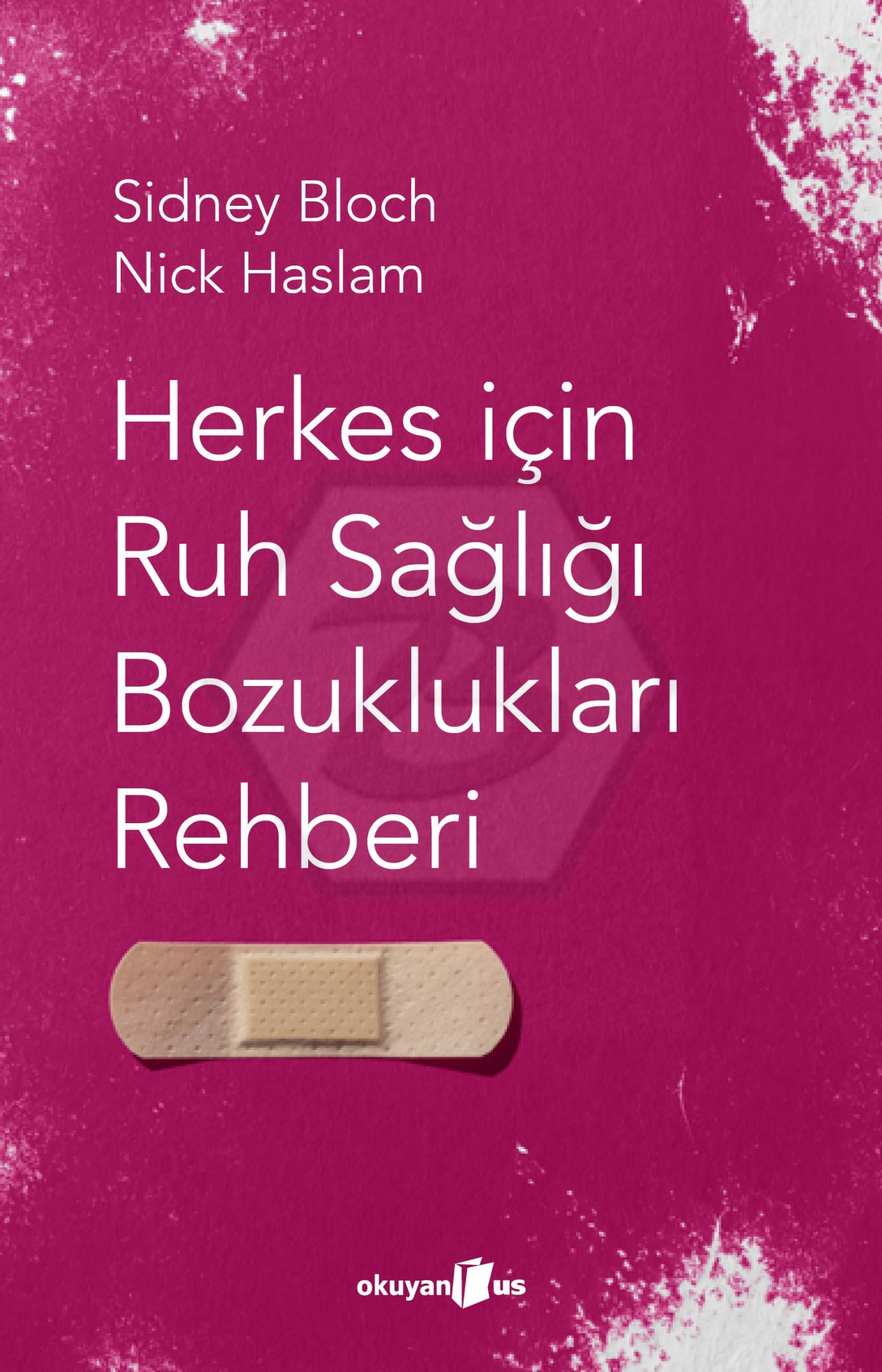 Herkes İçin Ruh Sağlığı Bozuklukları Rehberi
