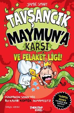 Tavşancık Maymun’a Karşı ve Felaket Ligi