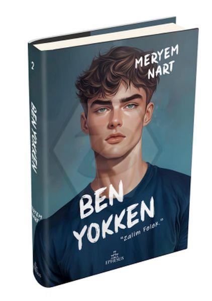 Ben Yokken CİLTLİ