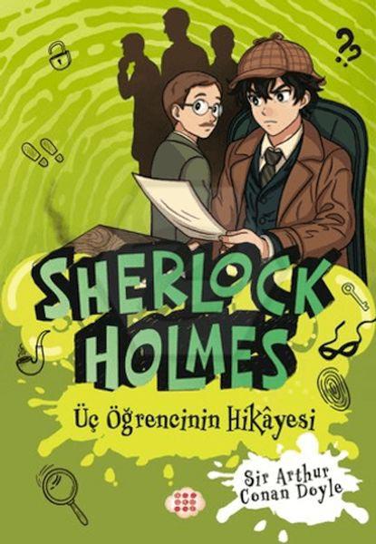 Sherlock Holmes 2 - Üç Öğrencinin Hikayesi