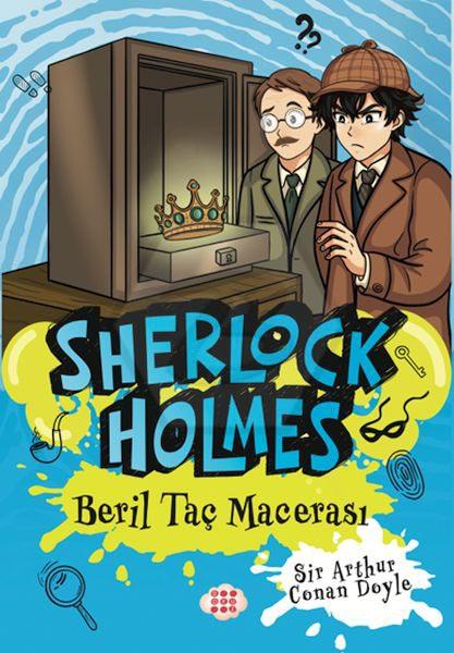 Sherlock Holmes 1 - Beril Taç Macerası
