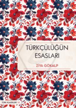 Türkçülüğün Esasları