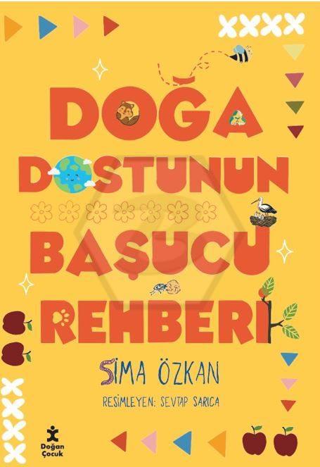 Doğa Dostunun Başucu Rehberi