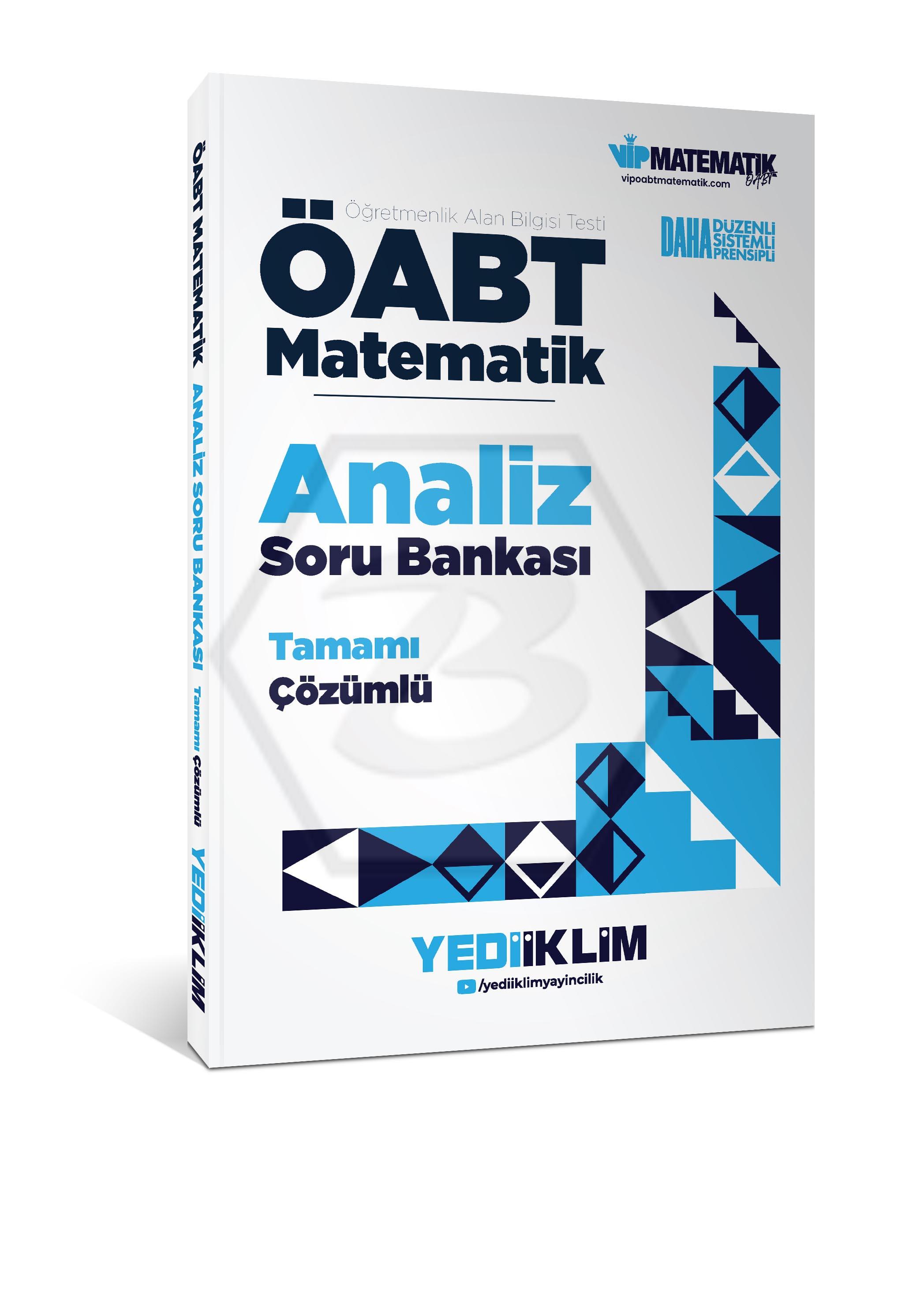 ÖABT Matematik Öğretmenliği Analiz Tamamı Çözümlü Soru Bankası