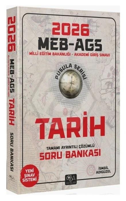 2026 MEB-AGS Tarihin Pusulası Soru Bankası Çözümlü