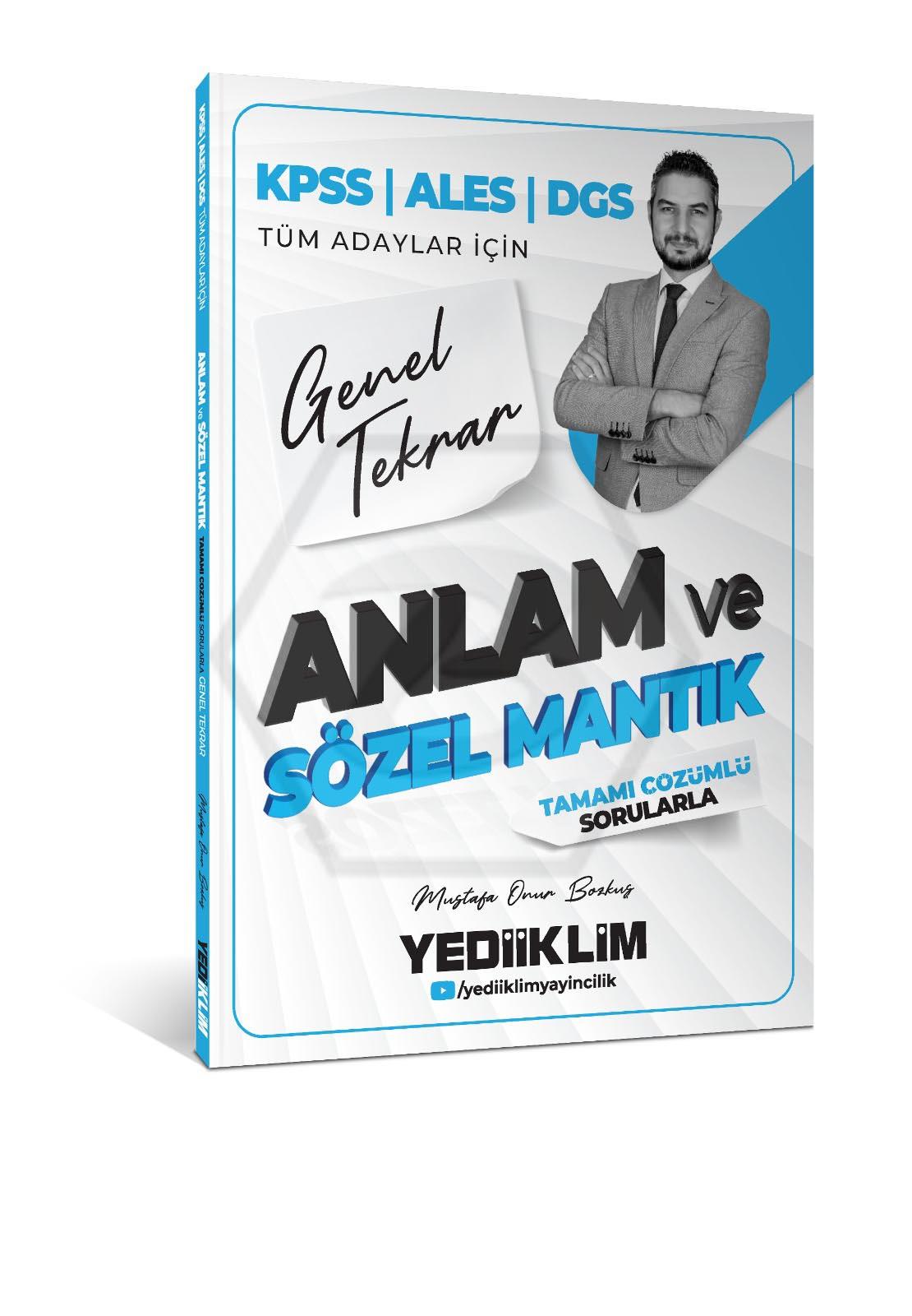 2026 KPSS ALES DGS Tüm Adaylar İçin Anlam ve Sözel Mantık Tamamı Çözümlü Sorularla Genel Tekrar