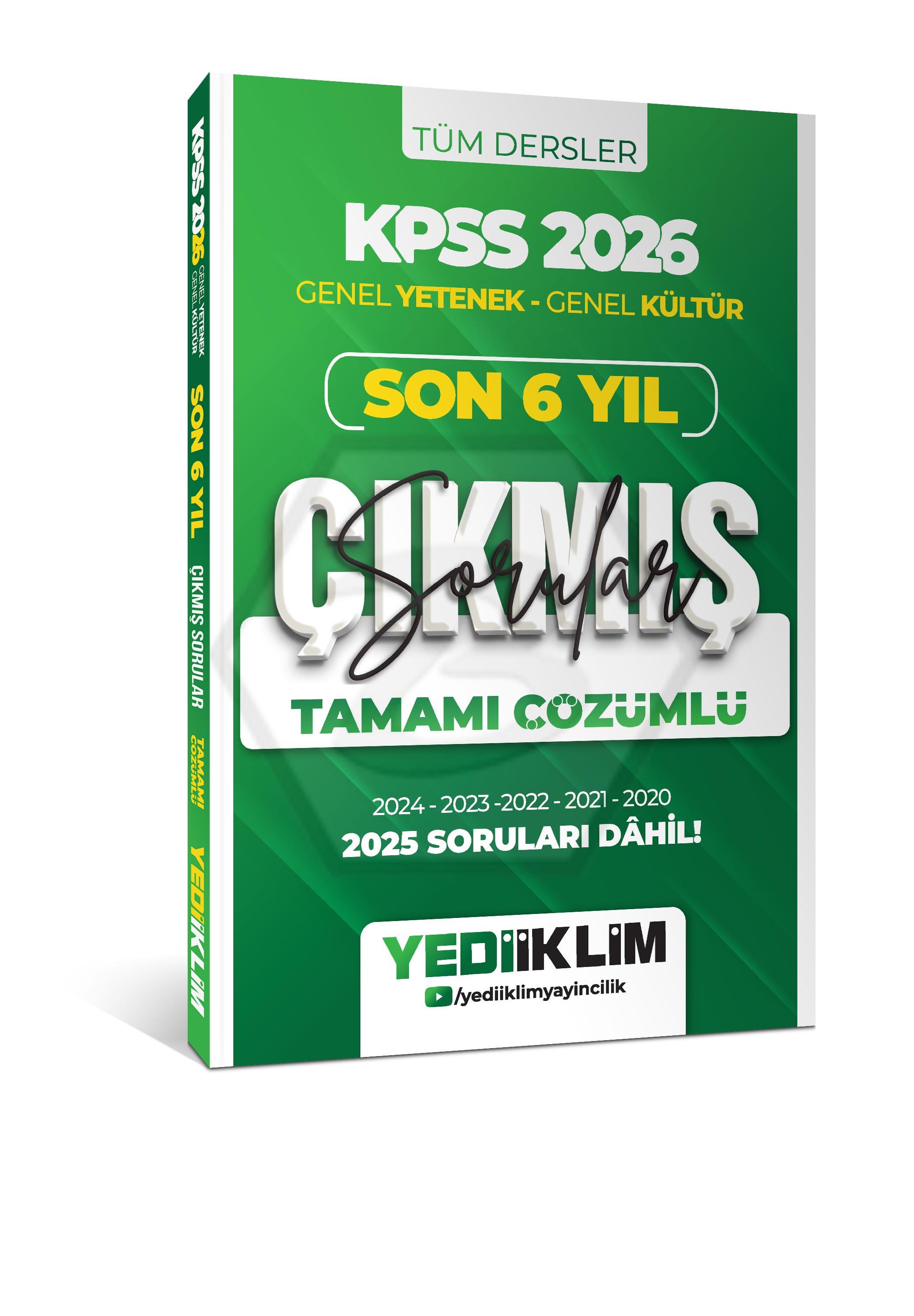 2026 KPSS Genel Yetenek Genel Kültür Son 6 Yıl Tamamı Çözümlü Çıkmış Sorular