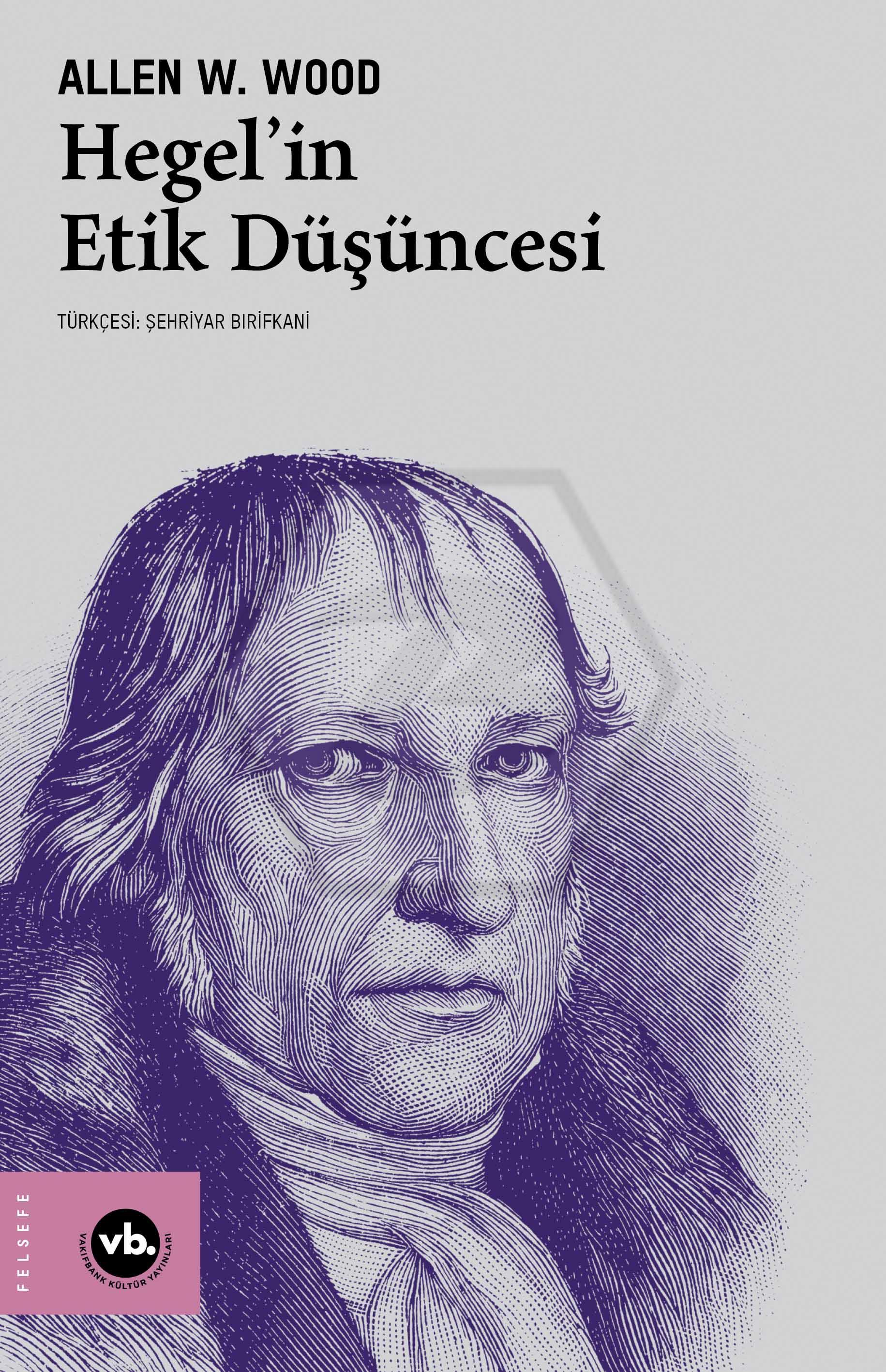 Hegel’in Etik Düşüncesi