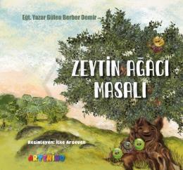 Zeytin Ağacı Masalı