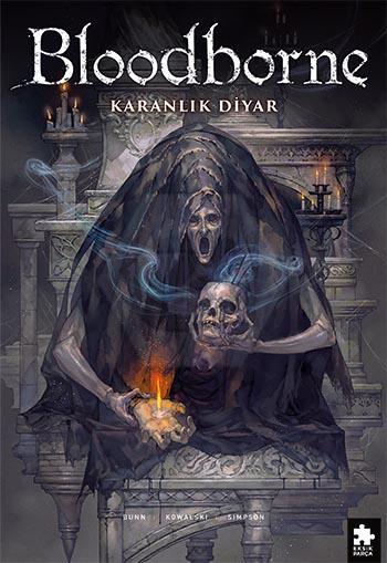Bloodborne 6 - Karanlık Diyar